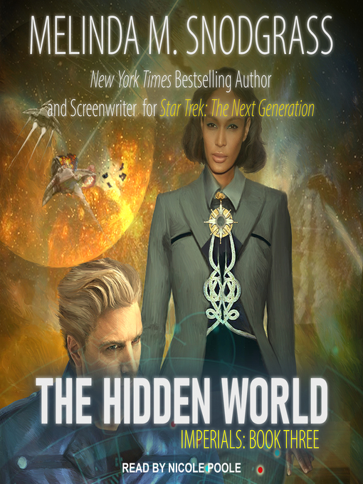 Title details for The Hidden World by Melinda Snodgrass - Available